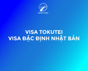 Visa đặc định Tokutei